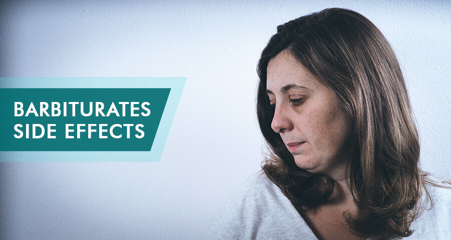 side effects of Barbiturates