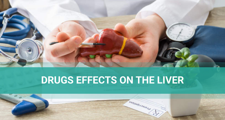 Drugs effects on the liver.