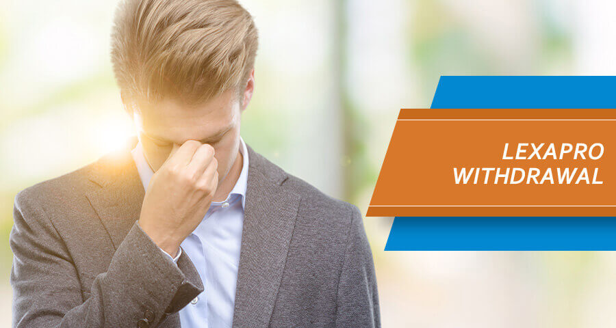 Lexapro withdrawal and detox