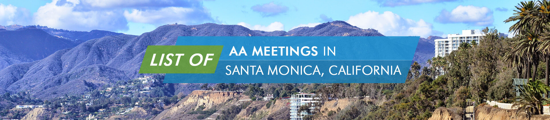 AA Meetings in Santa Monica, California