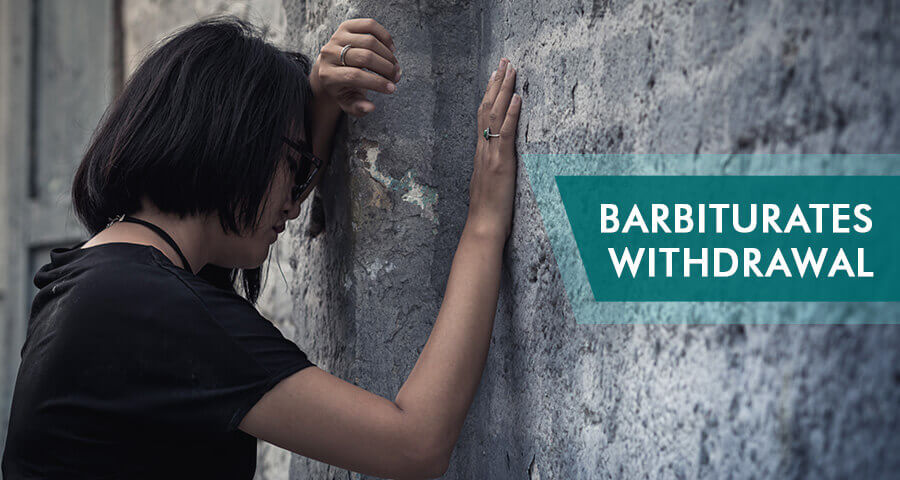Barbiturate Withdrawal: Signs, Symptoms, Treatments And Outcomes