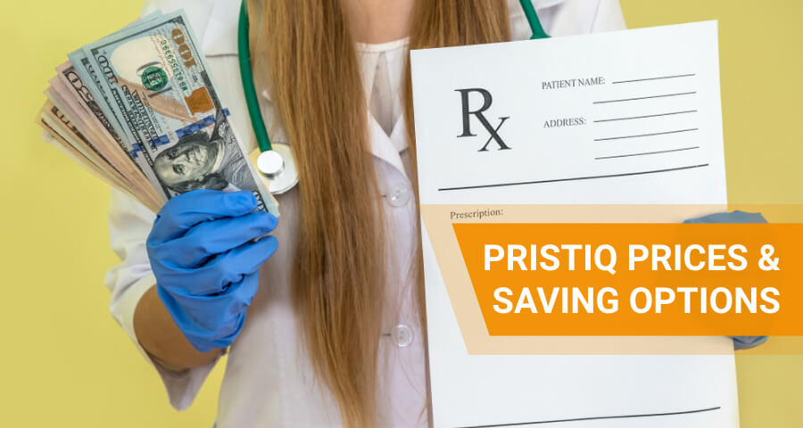 Pristiq Cost, Discount Coupons, & Saving Cards